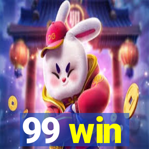 99 win